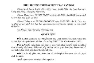 Quyết định số 01/QĐ-THPTTVB ngày 06/01/2026 V/v ban hành Danh mục hồ sơ năm 2026 của trường THPT Trần Văn Bảo